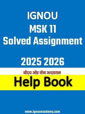 IGNOU MSK 11 Solved Assignment 2025 2026